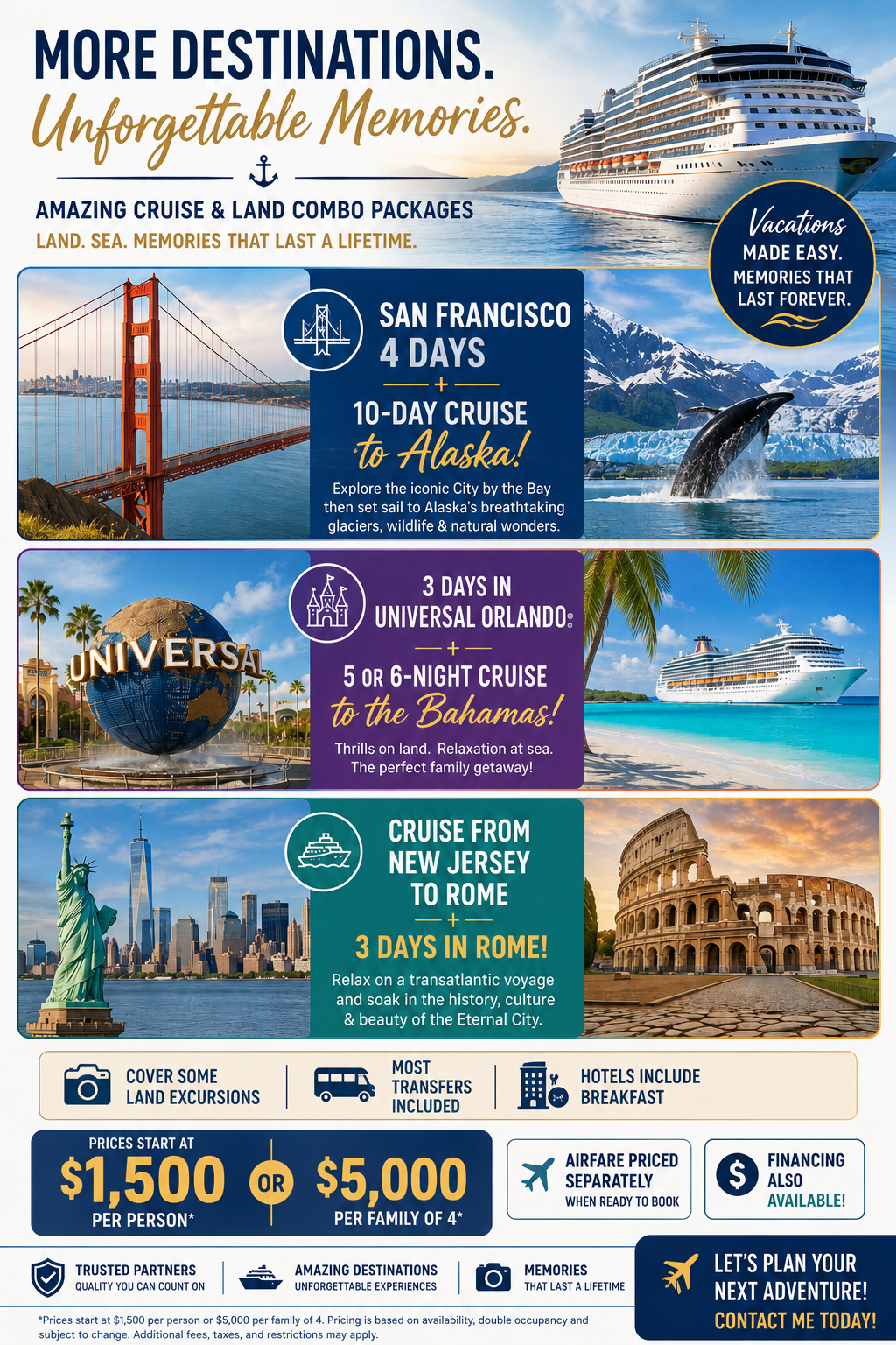 Cruise & Land Combo Vacation Packages — San Francisco/Alaska, Universal Orlando/Bahamas, New Jersey/Rome